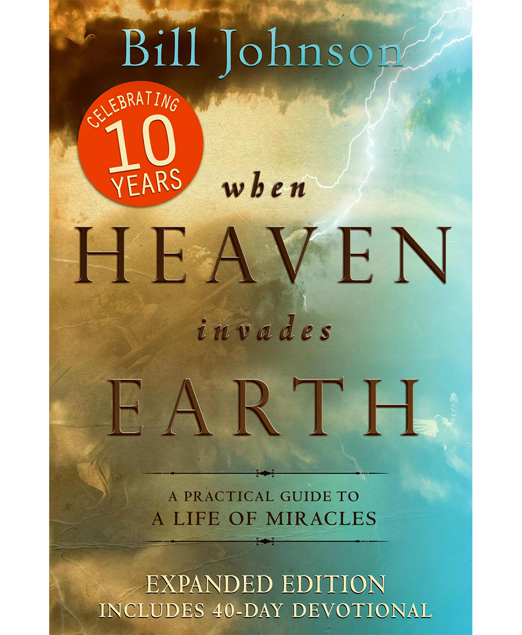 When Heaven Invades Earth